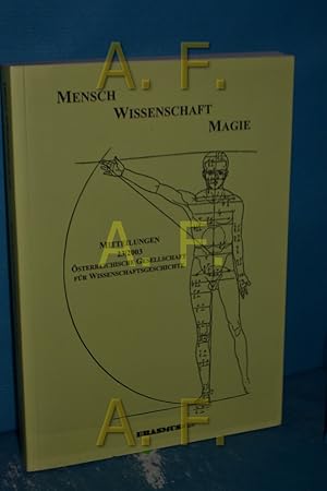 Imagen del vendedor de Menschen - Wissenschaft - Magie / Mitteilungen der strreichischen Gesellschaft fr Wissenschaftsgeschichte (GW) 23/2003 a la venta por Antiquarische Fundgrube e.U.