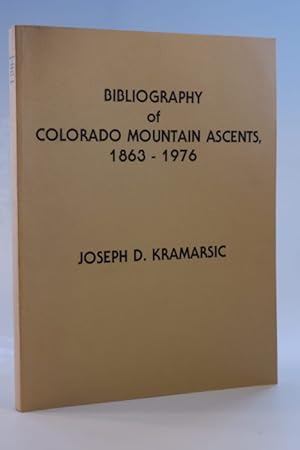 Bibliography of Colorado Mountain Ascents, 1863-1976