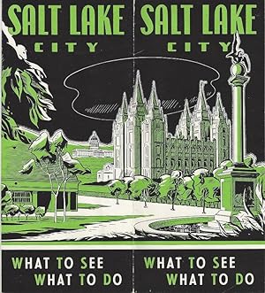 Salt Lake City: What to See - What to Do