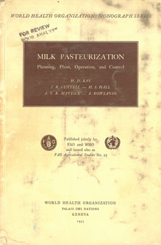 Milk Pasteurization: Planning, Plant, Operation, and Control
