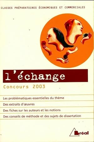 L'?change. Concours 2003 - Dominique Bourdin