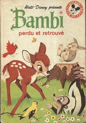 Bambi perdu et retrouv? - Walt Disney