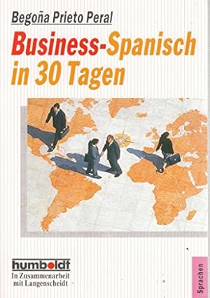 Bild des Verkufers fr Business - Spanisch in 30 Tagen. zum Verkauf von Modernes Antiquariat an der Kyll