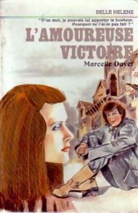 Seller image for L'amoureuse victoire - Marcelle Davet for sale by Book Hmisphres