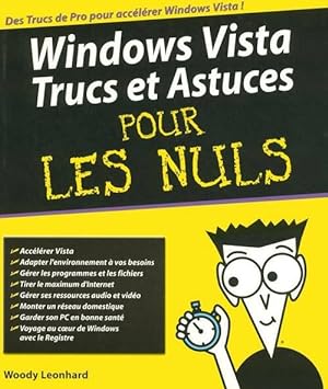 Windows Vista 9 Trucs et astuces - Woody Leonhard