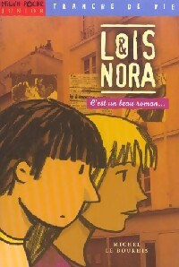 Image du vendeur pour Lo?s et Nora - Michel Le Bourhis mis en vente par Book Hmisphres