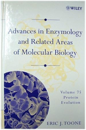 Bild des Verkufers fr Advances in Enzymology and Related Areas of Molecular Biology, Volume 75: Protein Evolution zum Verkauf von PsychoBabel & Skoob Books