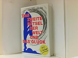Bild des Verkufers fr Das zweite Rtsel der Welt und das Glck zum Verkauf von Book Broker