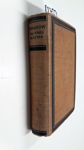 Fallende Blätter - Roman. Übersetzt von Rudolf Freiherr von Campenhausen.