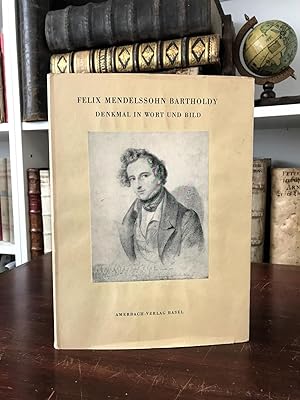 Bild des Verkufers fr Friedrich Mendelssohn Bartholdy. Denkmal in Wort und Bild. zum Verkauf von Antiquariat Seibold