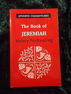 Seller image for THE BOOK OF JEREMIAH (EPWORTH COMMENTARY) for sale by Gage Postal Books