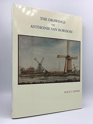 ANTHONIE VAN BORSSUM (1630 - 1677) A Catalogue of His Drawings [Aetas Aurea Monographs on Dutch &...