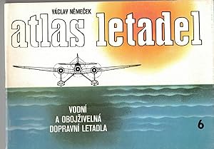 Bild des Verkäufers für atlas letadel 6 zum Verkauf von Bücherpanorama Zwickau- Planitz