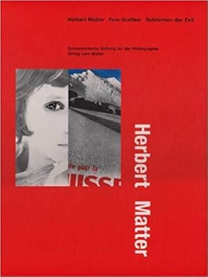 Herbert Matter: Monograph (Hors Catalogue)