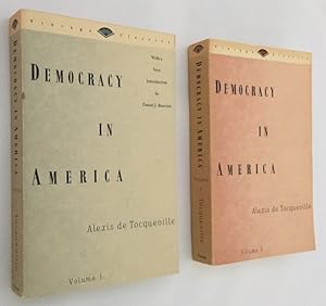 Democracy in America. Vol. I + II. (The Henri Reeves text as revised by Francis Bowen now further...