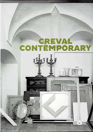 Seller image for Creval Contemporary. Opere scelte dalla collezione Credito Valtellinese 1900-2015. for sale by Libreria Gull
