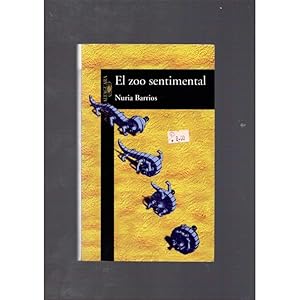 Seller image for EL ZOO SENTIMENTAL for sale by LLIBRERIA TECNICA