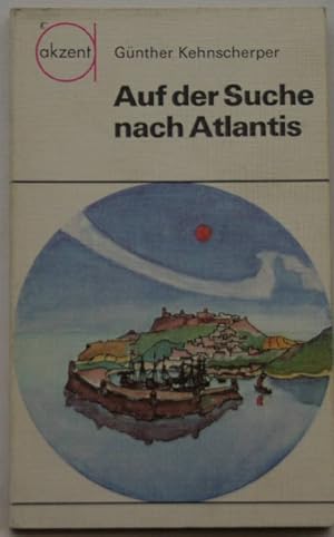 Bild des Verkufers fr Auf der Suche nach Atlantis zum Verkauf von Peter-Sodann-Bibliothek eG