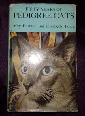 Imagen del vendedor de Fifty Years Of Pedigree Cats. a la venta por Colophon Books (UK)