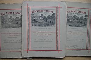 Old Stone Crosses of the Vale of Clwyd and Neighbouring Parishes, Together with Some Account of t...