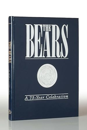 Seller image for The Bears: A 75-Year Celebration for sale by This Old Book, Inc