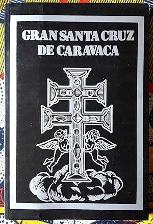 Gran Santa Cruz de Caravaca. Tesoro de oraciones