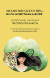 Imagen del vendedor de Mucho ms que un ro = Much More than a River a la venta por Agapea Libros