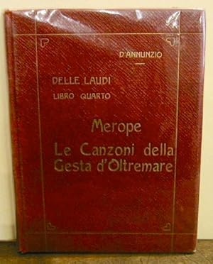Seller image for Laudi del cielo del mare della terra e degli eroi. Libro IV Merope for sale by Libreria Ex Libris ALAI-ILAB/LILA member