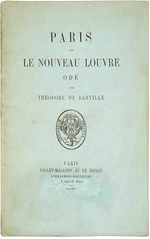 Bild des Verkufers fr Paris et le nouveau Louvre : ode par Thodore de Banville zum Verkauf von Harteveld Rare Books Ltd.