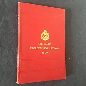 Ordnance Property Regulations 1909