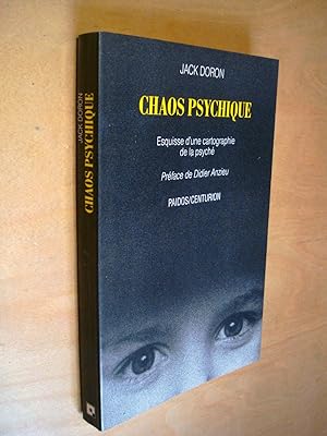 Chaos psychique