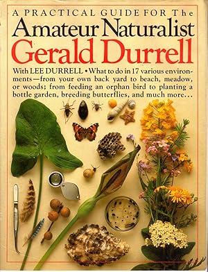 Immagine del venditore per The Amateur Naturalist venduto da Dorley House Books, Inc.