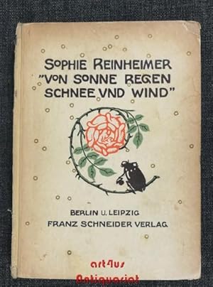 Seller image for Von Sonne, Regen, Schnee und Wind und anderen guten Freunden. for sale by art4us - Antiquariat