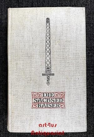 Bild des Verkufers fr Die Sachsenkaiser Das Kaiserbuch; 1 zum Verkauf von art4us - Antiquariat