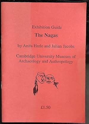 Seller image for The Nagas Exhibition Guide for sale by Shore Books