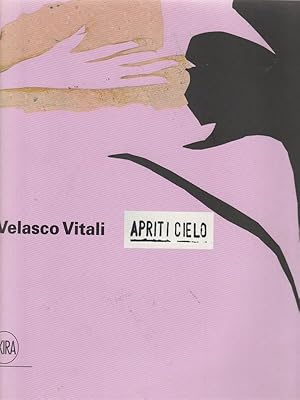 Bild des Verkufers fr Velasco Vitali: apriti cielo zum Verkauf von Librodifaccia