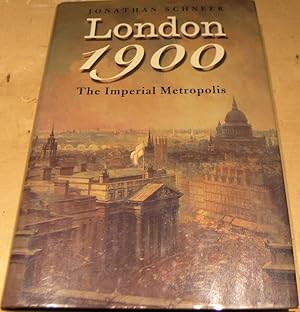 Immagine del venditore per London 1900: The Imperial Metropolis venduto da powellbooks Somerset UK.