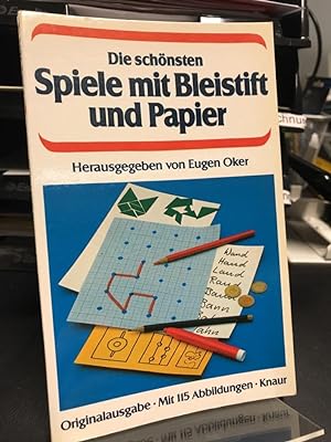 Bild des Verkufers fr Die schnsten Spiele mit Bleistift und Papier. zum Verkauf von Antiquariat Hecht