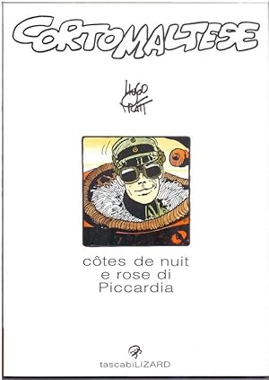 Corto Maltese. Côtes de nuit-Rose di Piccardia (Tascabilizard 17)