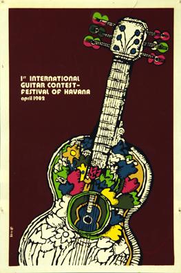 Plakat - 1st International Guitar Contest. Festival Havanna April 1982. Offset.