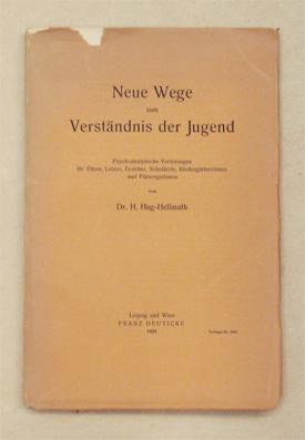 Imagen del vendedor de Neue Wege zum Verstndnis der Jugend. Psychoanalytische Vorlesungen fr Eltern, Lehrer, Erzieher, Schulrzte, Kindergrtnerinnen und Frsorgerinnen. a la venta por antiquariat peter petrej - Bibliopolium AG