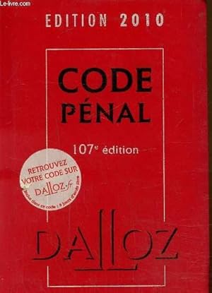 Seller image for Code pnal dition 2010, 107e dition for sale by Le-Livre