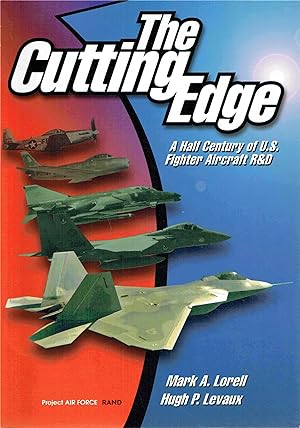 Bild des Verkufers fr The Cutting Edge: A Half Century of U.S. Fighter R&D:. zum Verkauf von Antiquariat Bernhardt