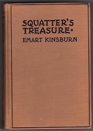 Imagen del vendedor de Squater's Treasure by Emart Kinsburn (First Edition) a la venta por Heartwood Books and Art