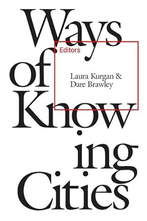 Imagen del vendedor de Ways of Knowing Cities a la venta por GreatBookPrices