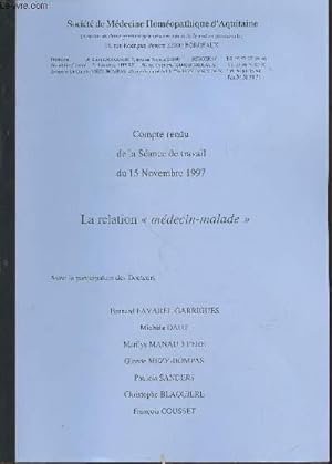Seller image for Compte rendu de la Sance de travail du 15 novembre 1997 : La relation "mdecin-malade" for sale by Le-Livre