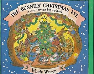 Imagen del vendedor de The Bunnies' Christmas Eve: A Peep-through pop-up Book a la venta por Broadwater Books