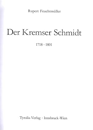 Der Kremser Schmidt 1718-1801 (Originalausgabe 1989)