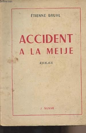 Image du vendeur pour Accident  la Meije mis en vente par Le-Livre