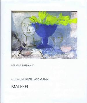 Bild des Verkufers fr Gudrun Irene Widmann. Malerei: Monographie und Werkverzeichnis zum Verkauf von Libro-Colonia (Preise inkl. MwSt.)